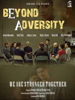 Watch Beyond Adversity Movies Online Free