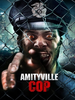 Watch Amityville Cop Movies Online Free