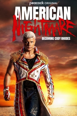 Watch American Nightmare: Becoming Cody Rhodes Movies Online Free