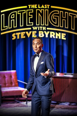 Watch Steve Byrne: The Last Late Night Movies Online Free