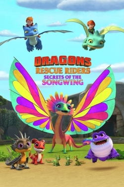 Watch Dragons: Rescue Riders: Secrets of the Songwing Movies Online Free