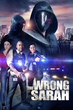 Watch The Wrong Sarah Movies Online Free