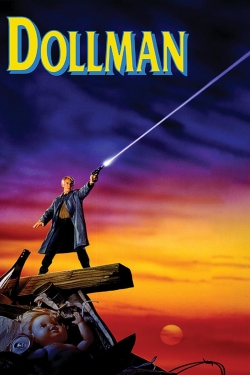 Watch Dollman Movies Online Free