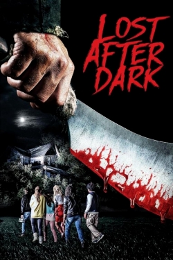 Watch Lost After Dark Movies Online Free