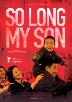 Watch So Long, My Son Movies Online Free