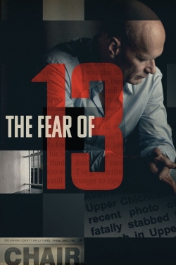 Watch The Fear of 13 Movies Online Free