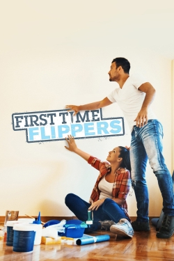 Watch First Time Flippers Movies Online Free