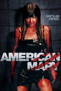 Watch American Mary Movies Online Free