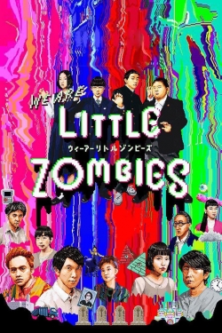 Watch We Are Little Zombies Movies Online Free