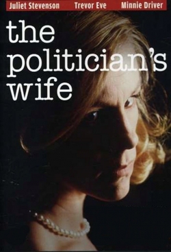 Watch The Politician's Wife Movies Online Free