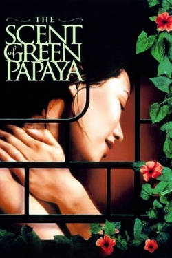 Watch The Scent of Green Papaya Movies Online Free