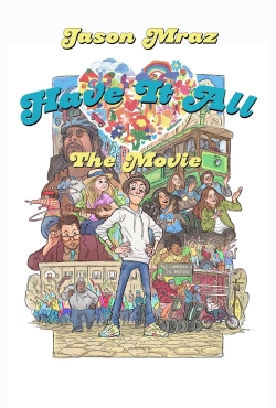 Watch Have It All - The Movie Movies Online Free