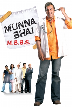 Watch Munna Bhai M.B.B.S. Movies Online Free