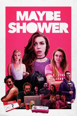 Watch Maybe Shower Movies Online Free