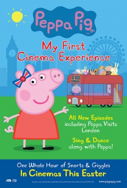 Watch Peppa Pig: My First Cinema Experience Movies Online Free