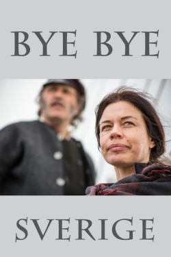 Watch Bye bye Sverige Movies Online Free