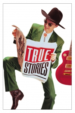 Watch True Stories Movies Online Free