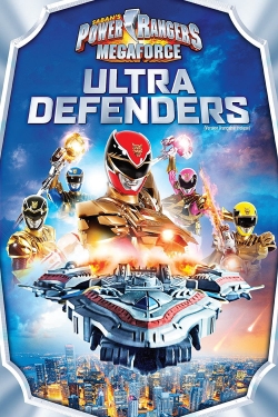 Watch Power Rangers Megaforce: Ultra Defenders Movies Online Free