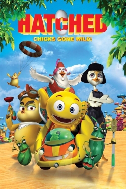 Watch Hatched: Chicks Gone Wild! Movies Online Free