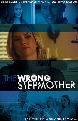 Watch The Wrong Stepmother Movies Online Free