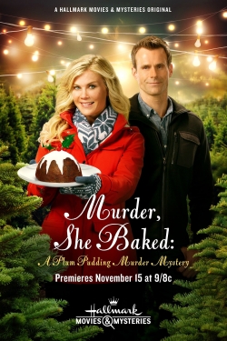 Watch Murder, She Baked: A Plum Pudding Murder Mystery Movies Online Free