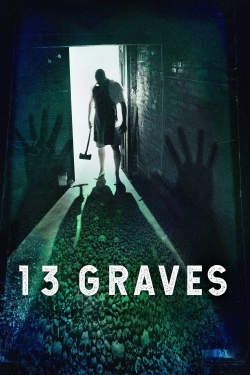 Watch 13 Graves Movies Online Free