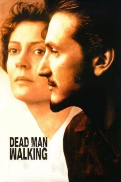 Watch Dead Man Walking Movies Online Free