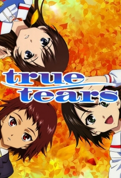 Watch True Tears Movies Online Free