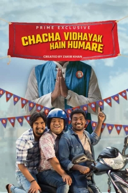 Watch Chacha Vidhayak Hain Humare Movies Online Free