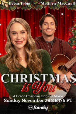 Watch Christmas Is You Movies Online Free