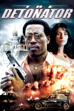 Watch The Detonator Movies Online Free