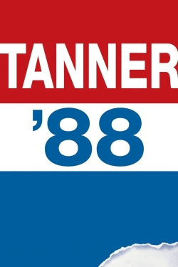 Watch Tanner '88 Movies Online Free