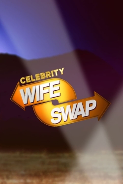 Watch Celebrity Wife Swap Movies Online Free