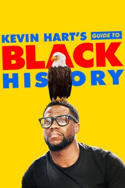 Watch Kevin Hart's Guide to Black History Movies Online Free