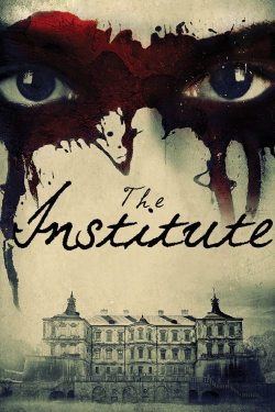 Watch The Institute Movies Online Free