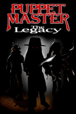 Watch Puppet Master: The Legacy Movies Online Free