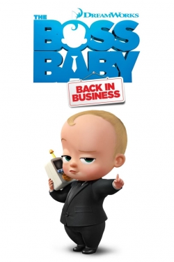 Watch The Boss Baby: Back in Business Movies Online Free