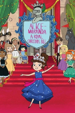 Watch Alice-Miranda A Royal Christmas Ball Movies Online Free