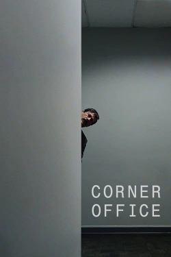 Watch Corner Office Movies Online Free