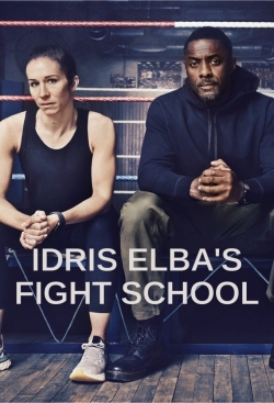 Watch Idris Elba's Fight School Movies Online Free