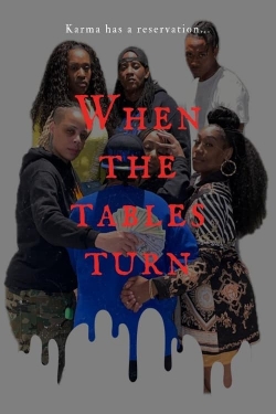 Watch When The Tables Turn Movies Online Free