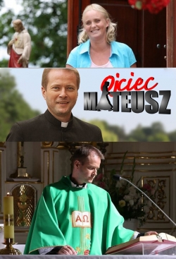 Watch Ojciec Mateusz Movies Online Free