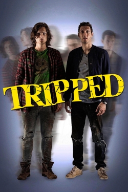 Watch Tripped Movies Online Free