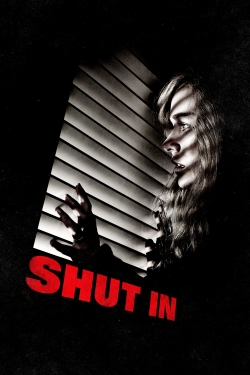 Watch Shut In Movies Online Free