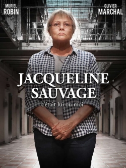 Watch Jacqueline Sauvage - C'était lui ou moi Movies Online Free