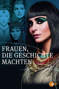 Watch Frauen, die Geschichte machten Movies Online Free