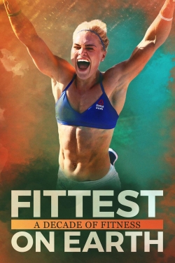 Watch Fittest on Earth: A Decade of Fitness Movies Online Free