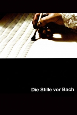 Watch The Silence Before Bach Movies Online Free