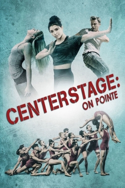 Watch Center Stage: On Pointe Movies Online Free