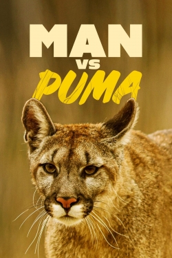 Watch Man Vs. Puma Movies Online Free